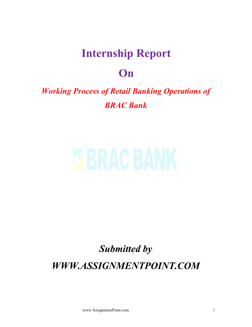 Working Process of Retail Banking Operations of BRAC Bank
