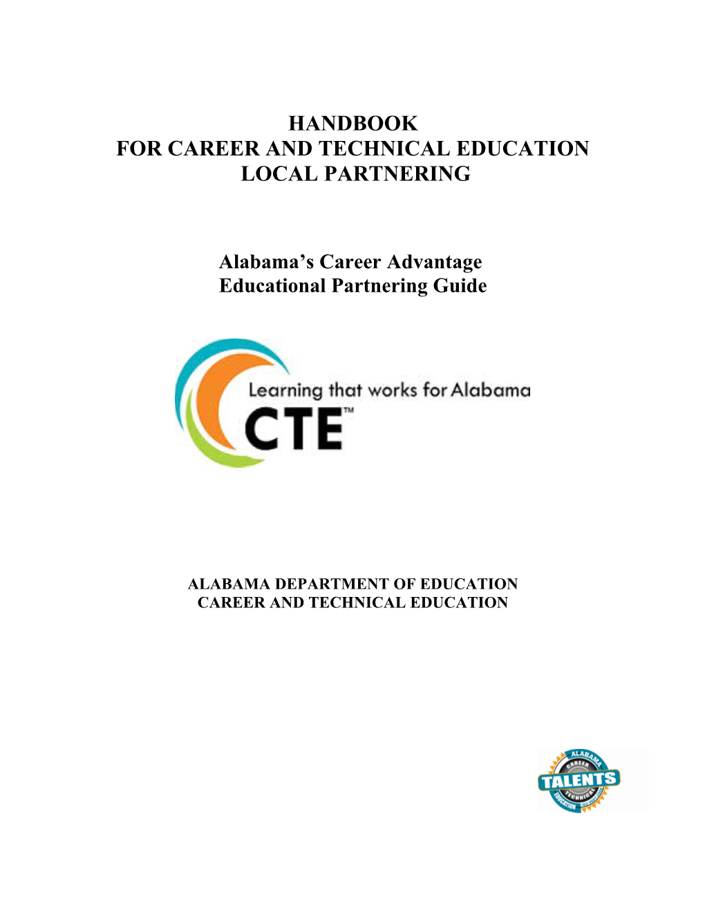 For Career and Technical Education