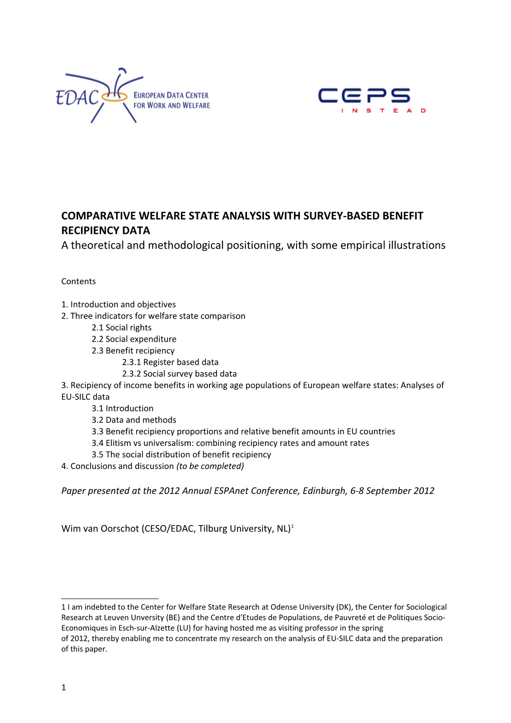 Comparative Welfare State Analysis with Survey-Based Benefit Recipiency Data