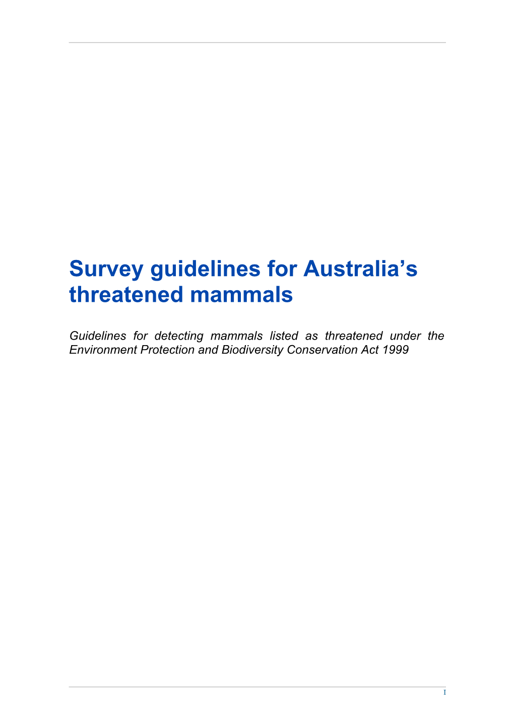 Survey Guidelines for Australia S Threatened Non-Flying Mammals