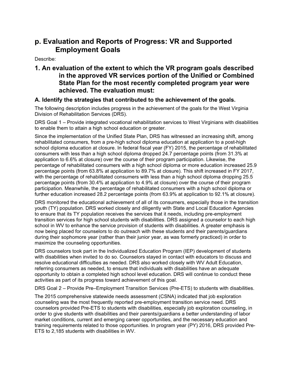 P. Evaluation and Reports of Progress: VR and Supported Employment Goals