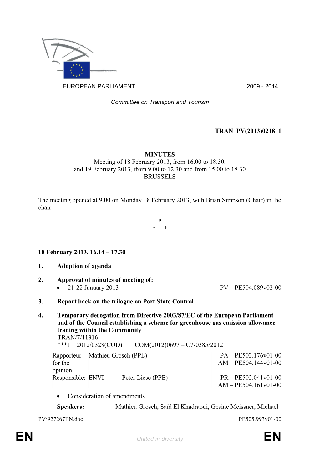 Commission&gt; TRAN Committee on Transport and Tourism&lt;/ Commission