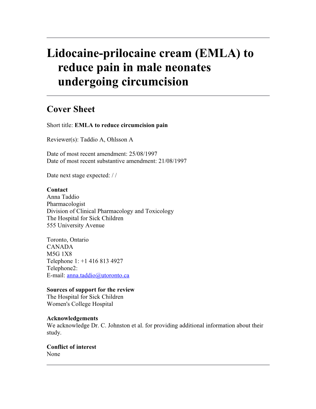 Lidocaine-Prilocaine Cream (EMLA) to Reduce Pain in Male Neonates Undergoing Circumcision