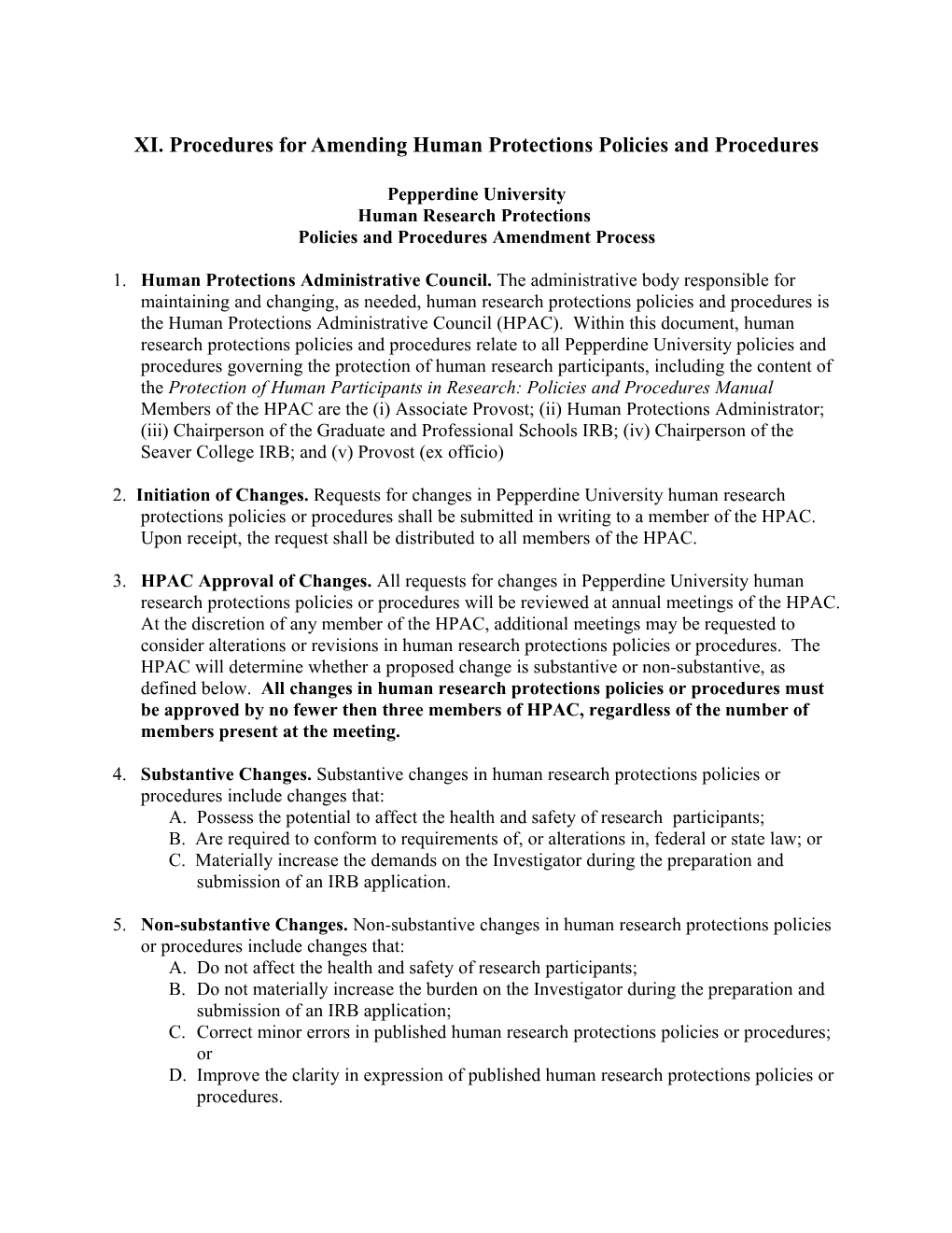 XI. Procedures for Amending Human Protections Policies and Procedures