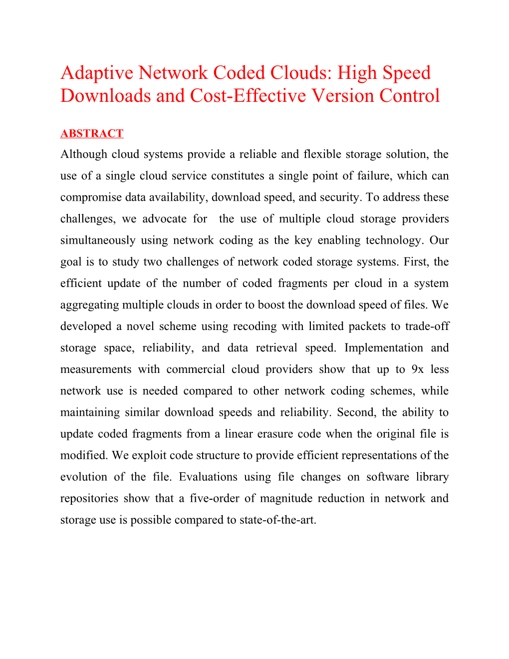 Adaptive Network Coded Clouds: High Speed Downloads and Cost-Effective Version Control