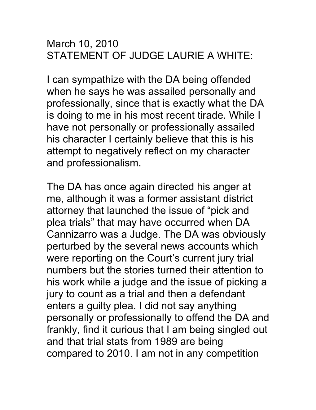 Statement of Judge Laurie a White