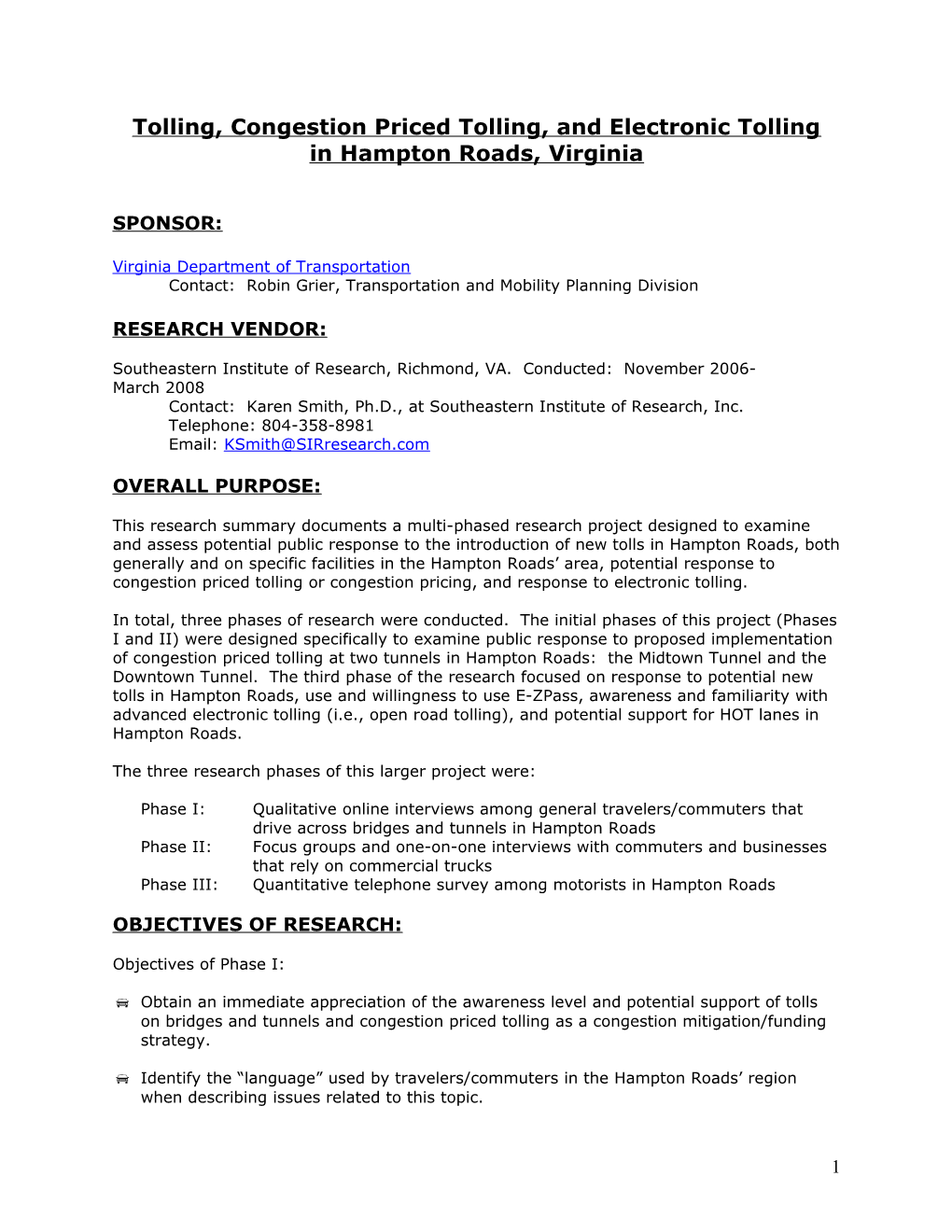 Tolling, Congestion Priced Tolling, and Electronic Tolling in Hampton Roads, Virginia