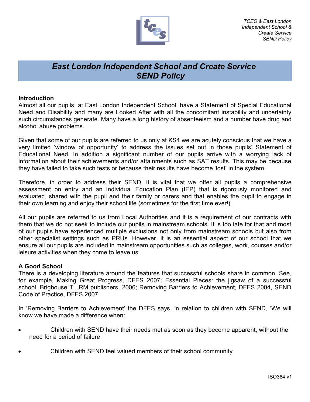 East London Independent School and Create Servicesend Policy