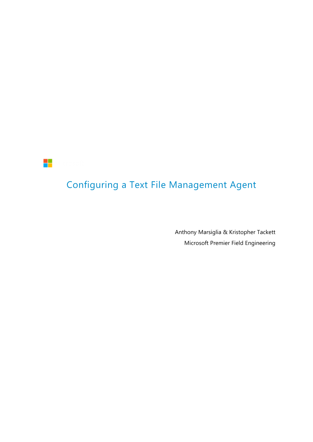 Configuring a Text File Management Agent