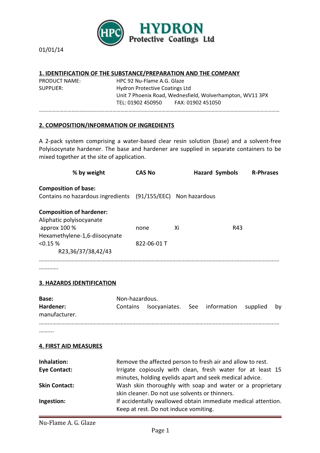 1. Identification of the Substance/Preparation and the Company