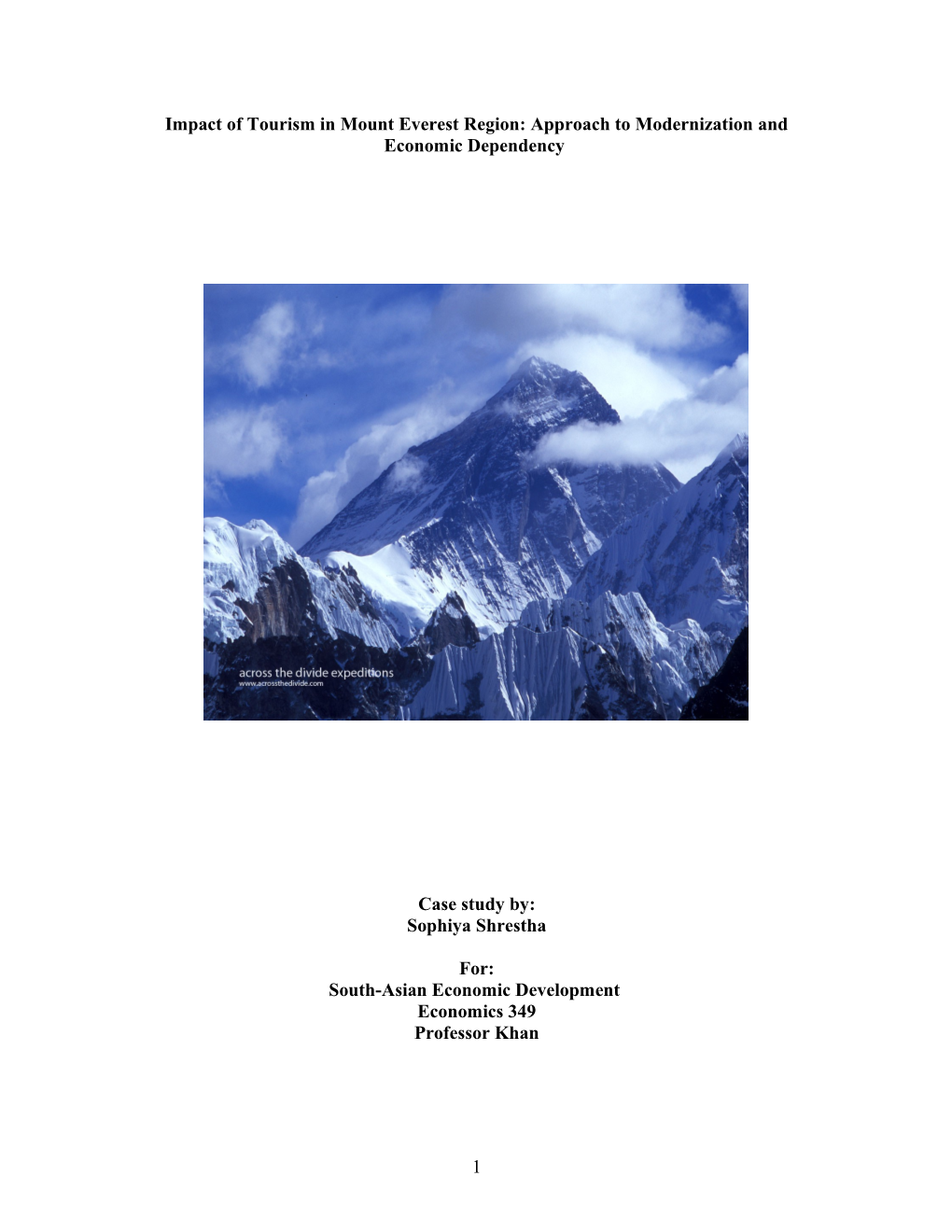Impact of Tourism in Mount Everest Region: Approach to Modernization and Economic Dependency