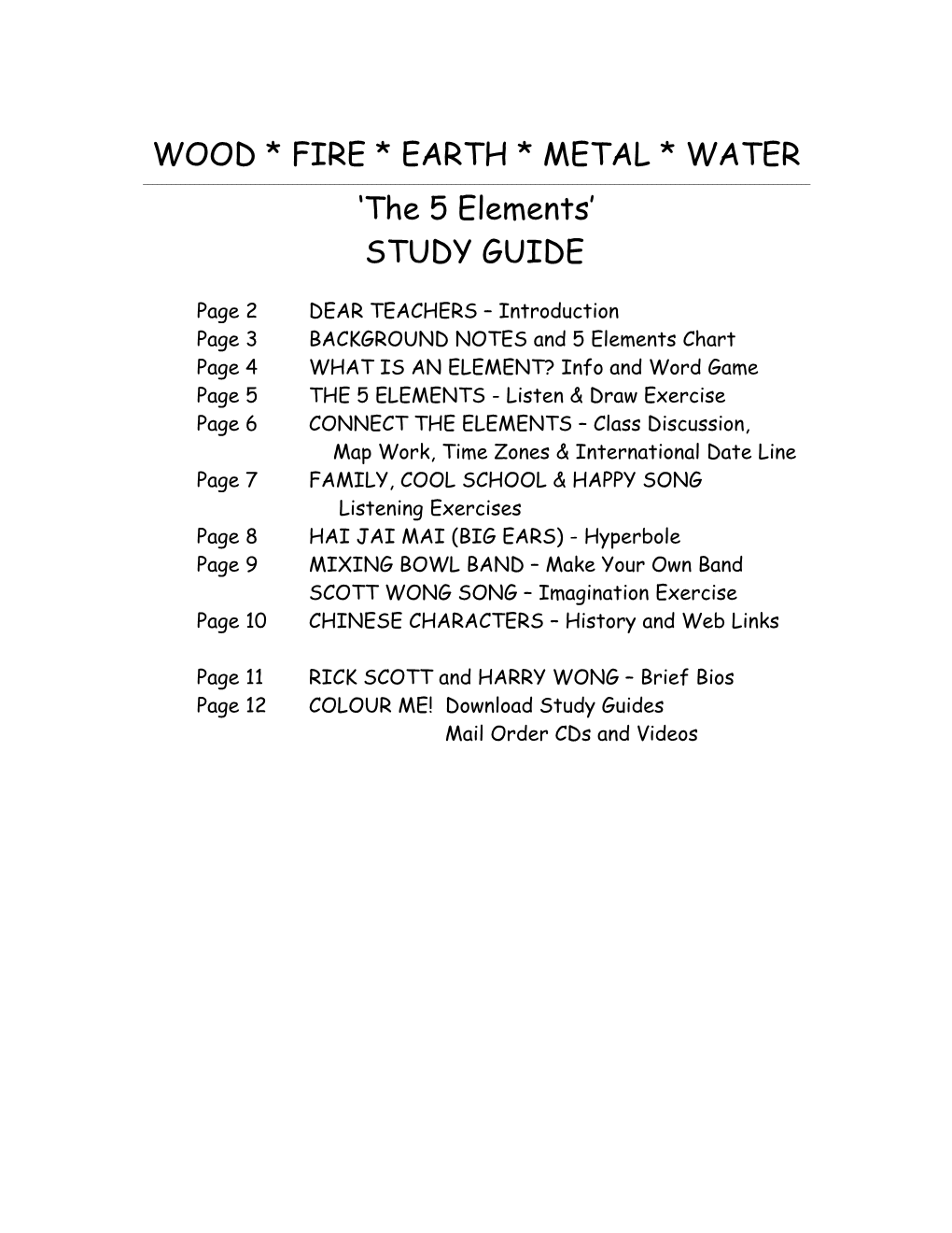 For Study Guide, Please Can You Add the Chinese Character for Water, Fire, Metal, Wood