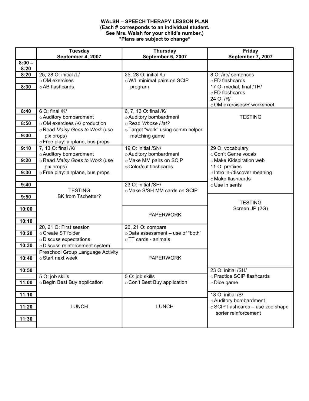 Walsh Speech Therapy Schedule