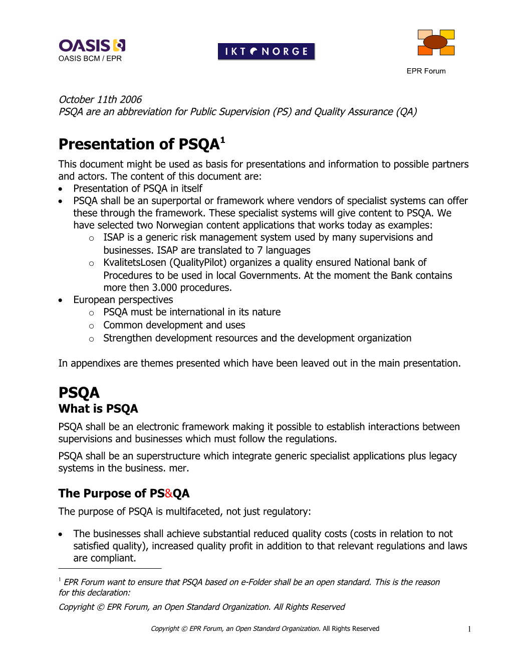 PSQA Are an Abbreviation for Public Supervision (PS) and Quality Assurance (QA)