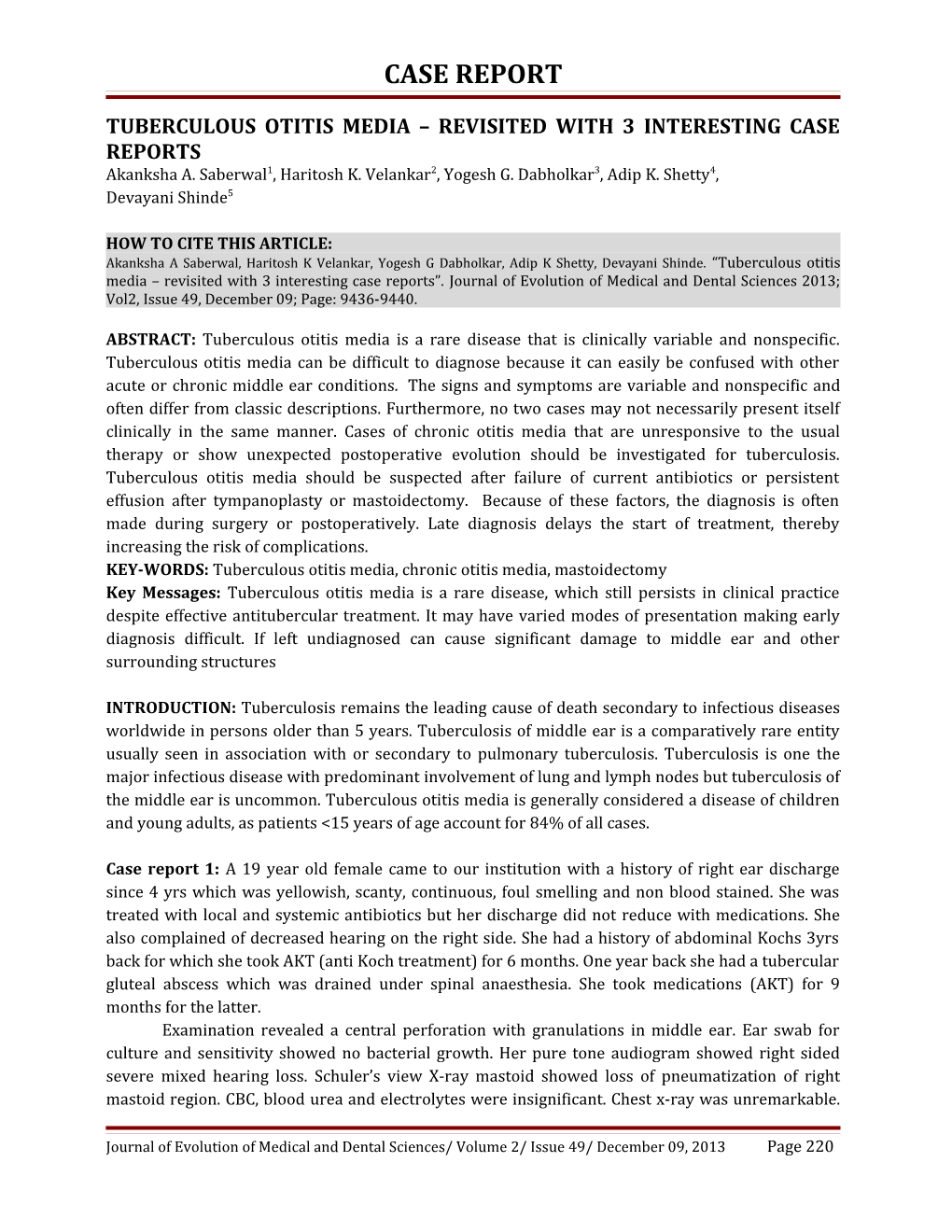 Tuberculous Otitis Media Revisited with 3 Interesting Case Reports