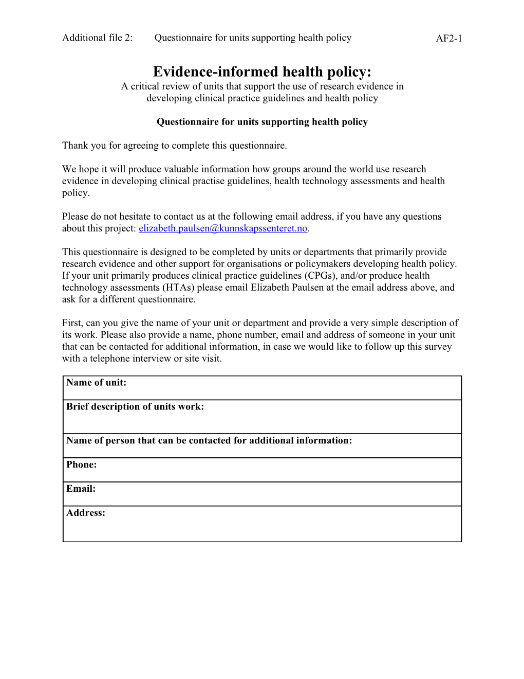 Appendix 2: Questionnaire for Units Producing Clinical Practice Guidelines Or Health Technology