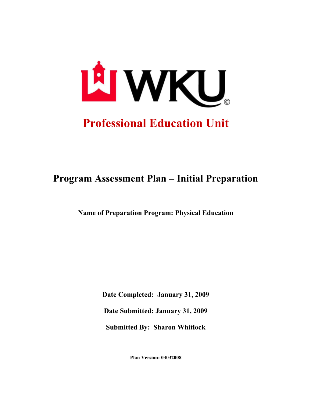 Program Assessment Plan Initial Preparation