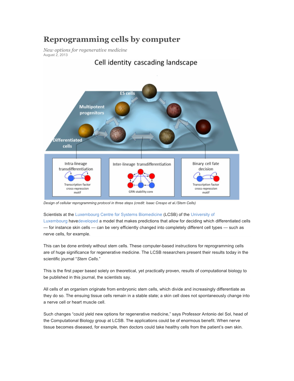 Reprogramming Cells by Computer