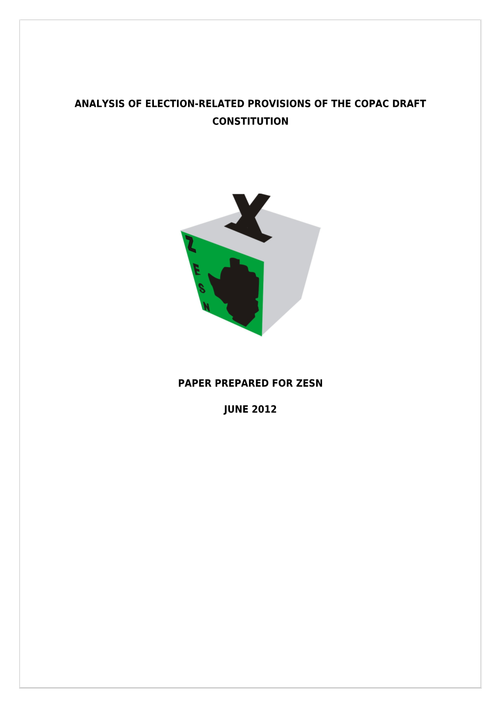 Analysis of Election-Related Provisions of the Copac Draft Constitution