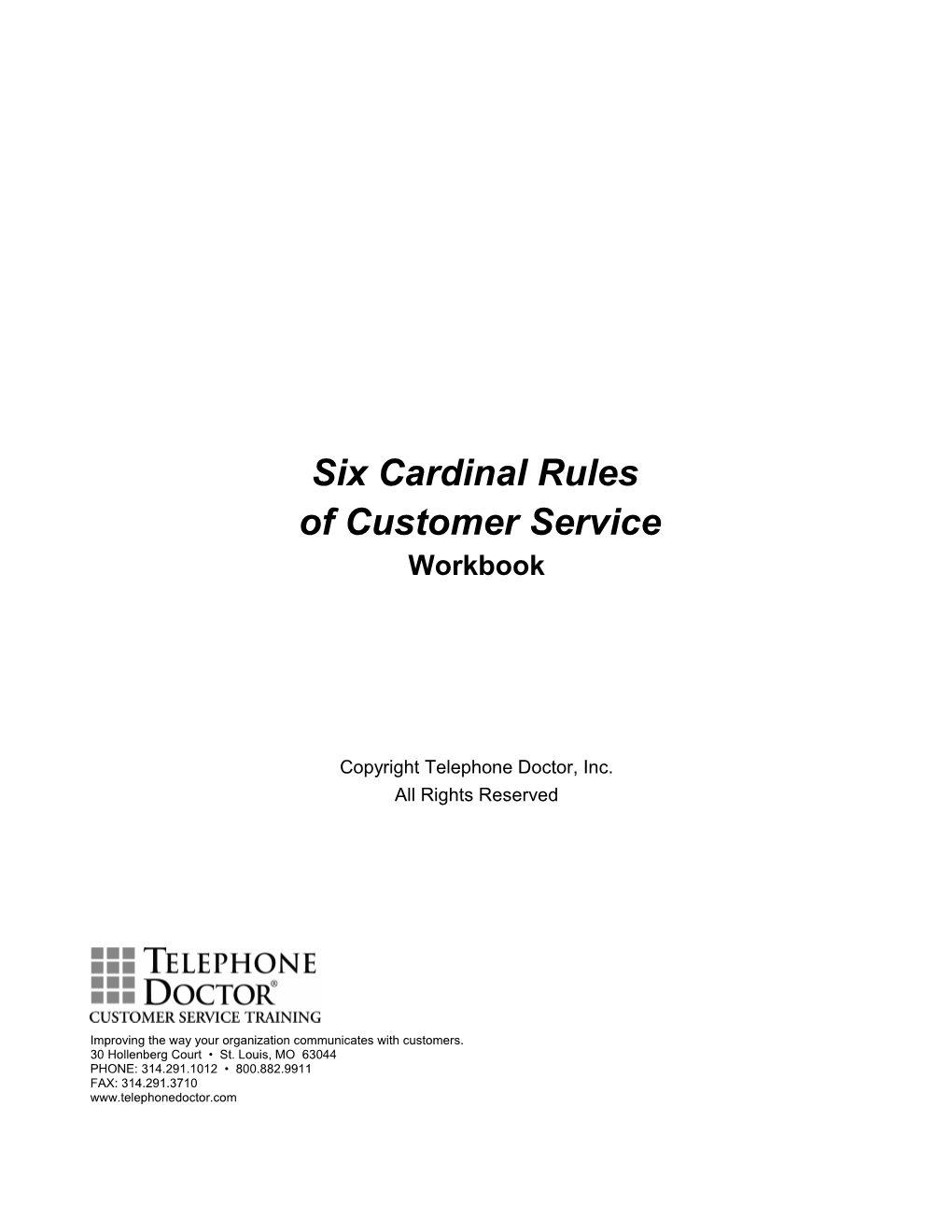 6 Six Cardinal Rules of Customer Service