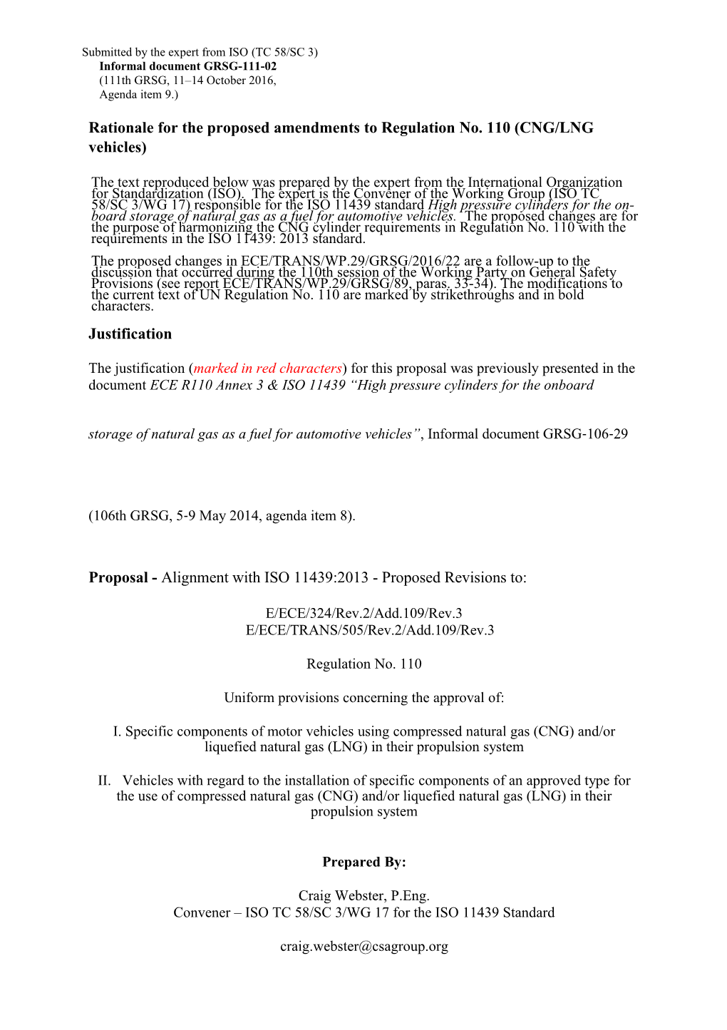 Rationale for the Proposed Amendments to Regulation No. 110 (CNG/LNG Vehicles)