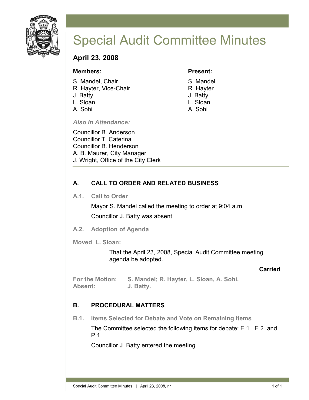 Minutes for Audit Committee April 23, 2008 Meeting