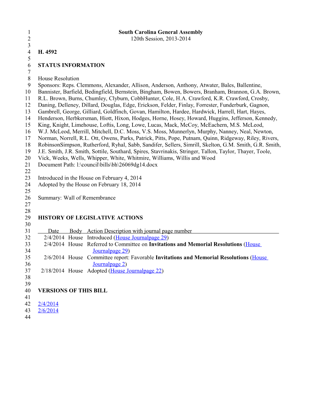 2013-2014 Bill 4592: Wall of Remembrance - South Carolina Legislature Online