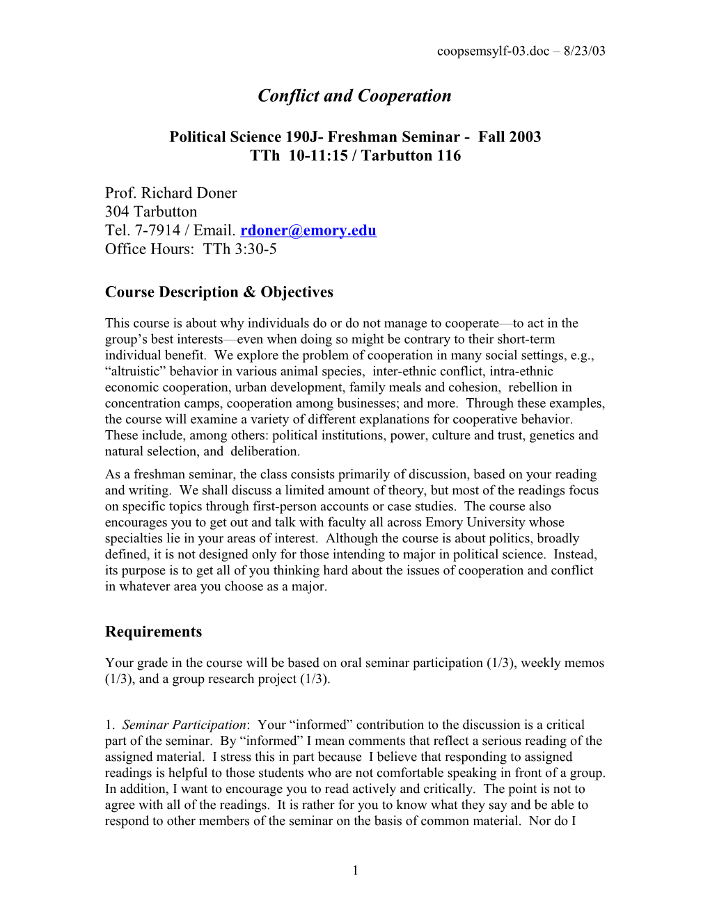 Political Science 190J- Freshman Seminar - Fall 2003