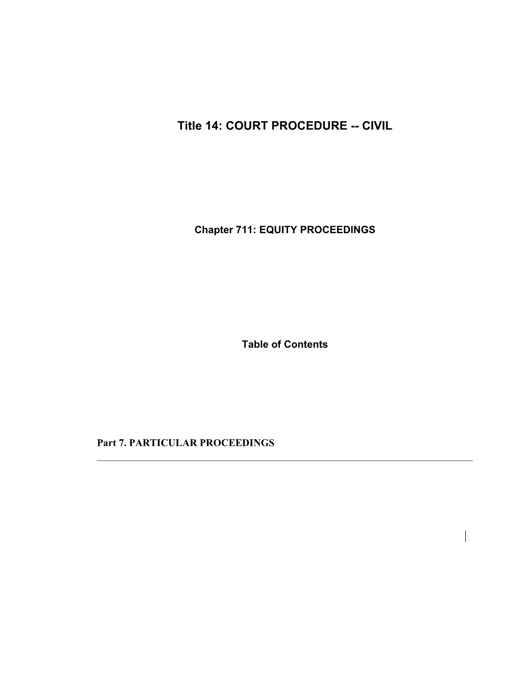 MRS Title 14, Chapter711: EQUITY PROCEEDINGS