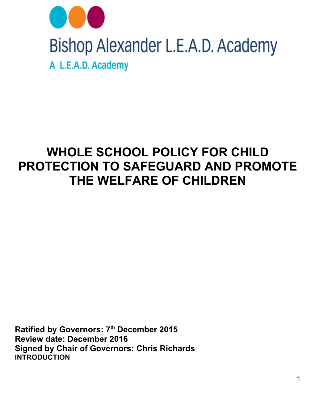 Whole School Policy for Child Protection to Safeguard and Promote the Welfare of Children