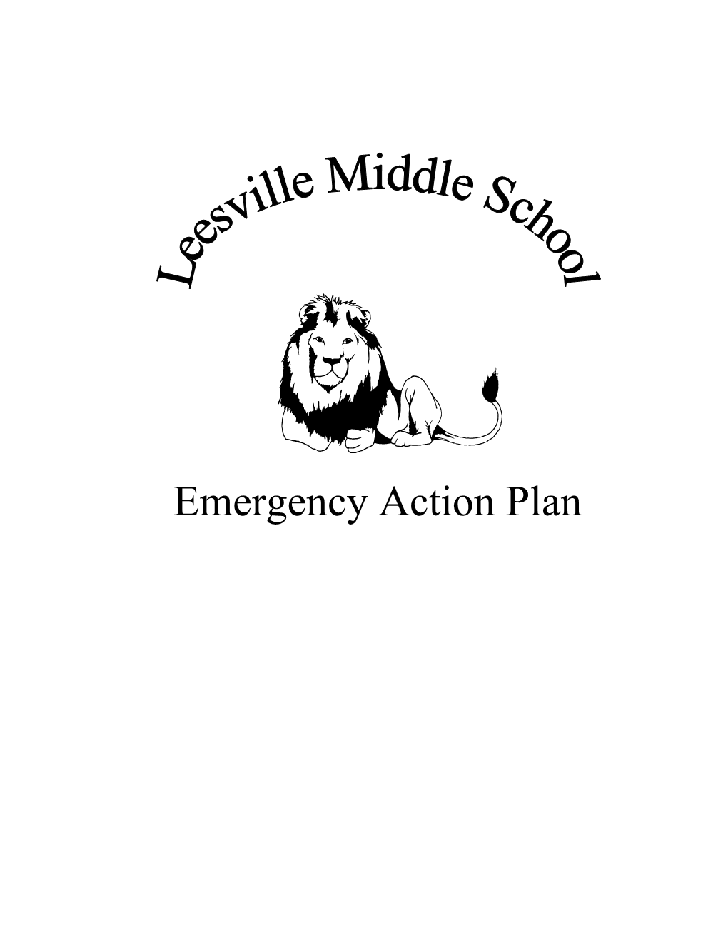 Leesville High School Emergency Action