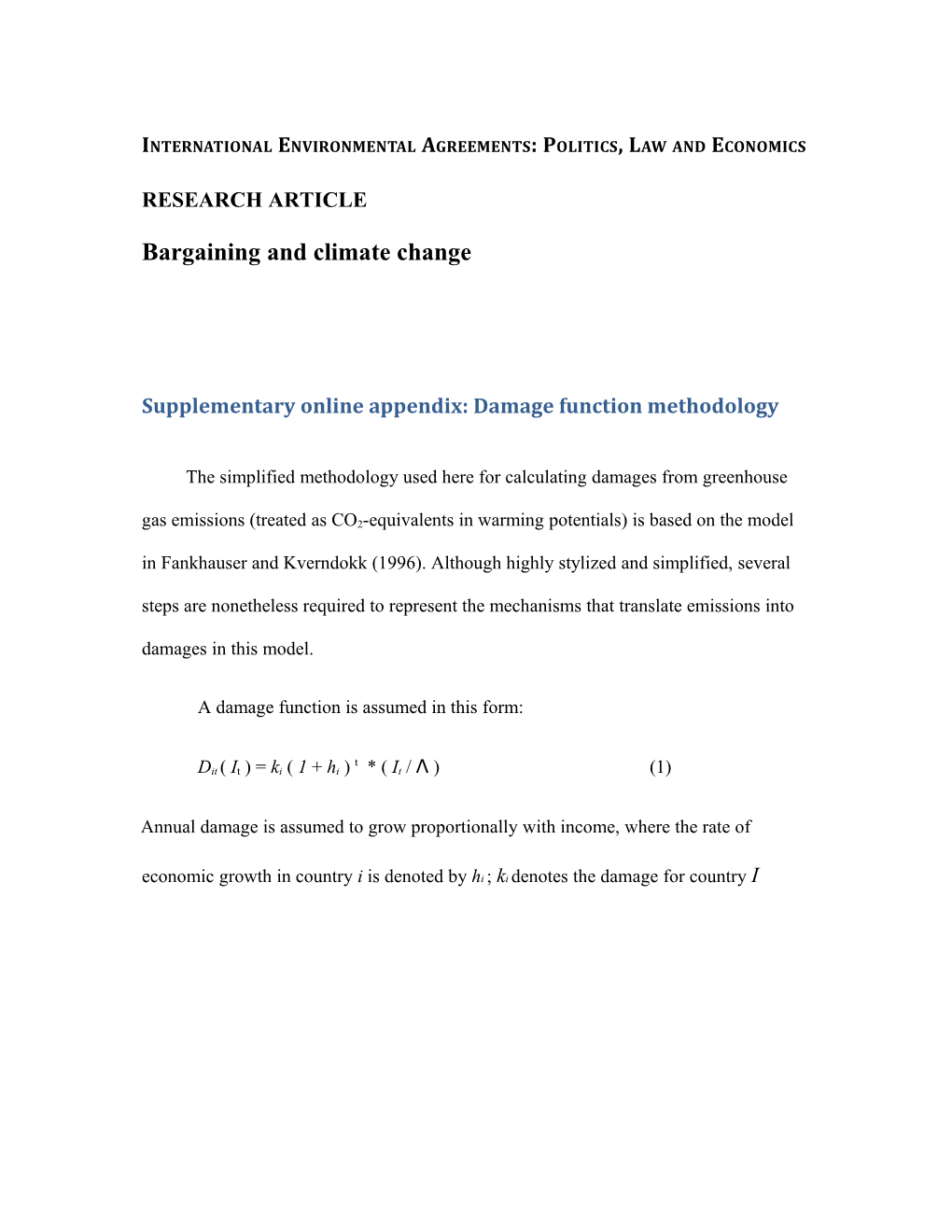 International Environmental Agreements: Politics, Law and Economics