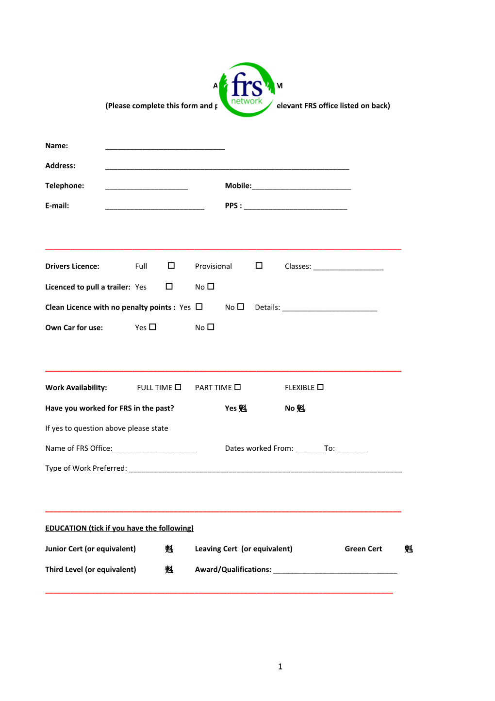 Please Complete This Form and Post Or E-Mail to Relevant FRS Office Listed on Back