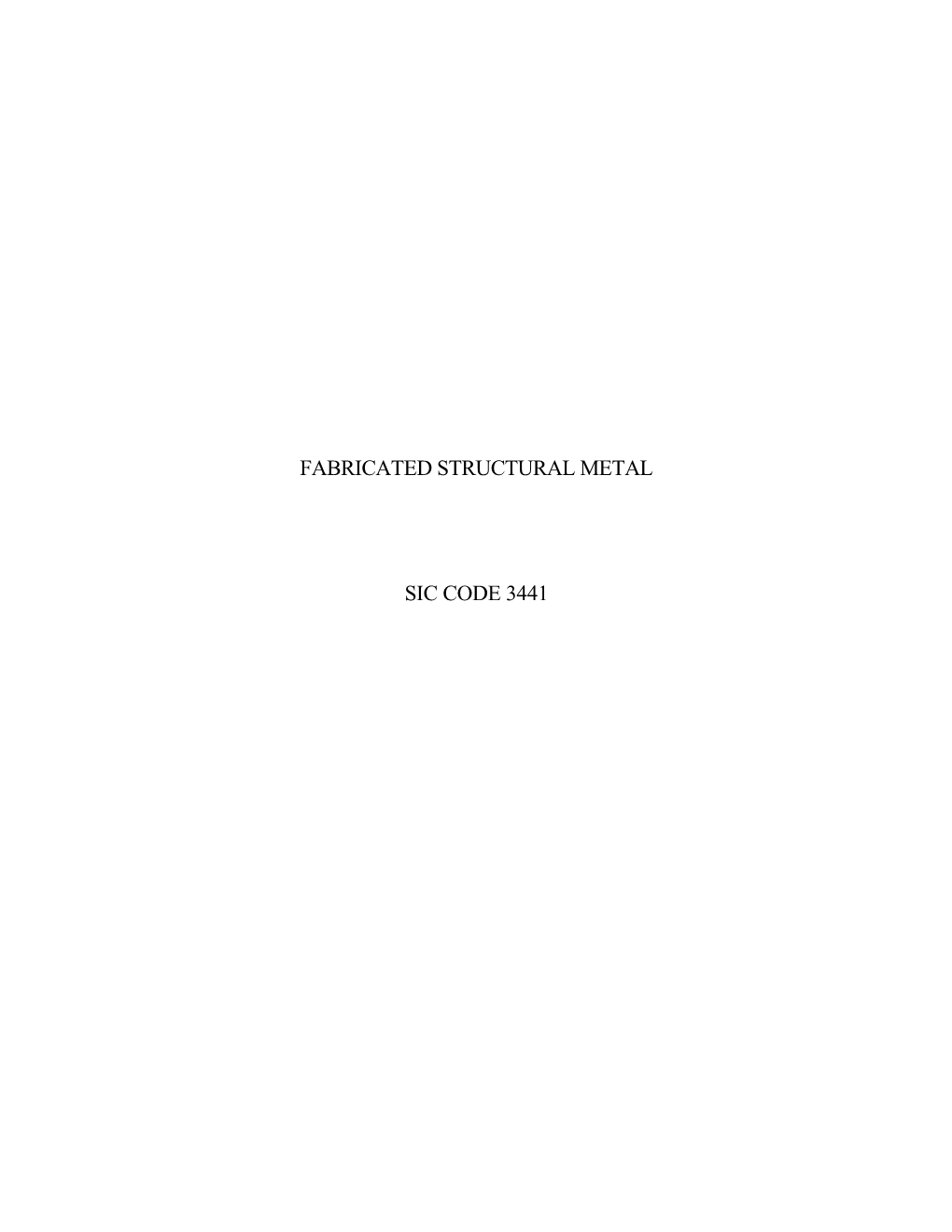 Fabricated Structural Metal