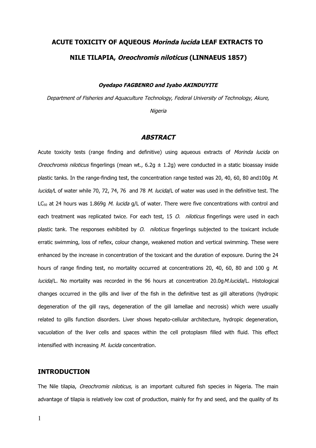 ACUTE TOXICITY of AQUEOUS Morindalucidaleaf EXTRACTS TO