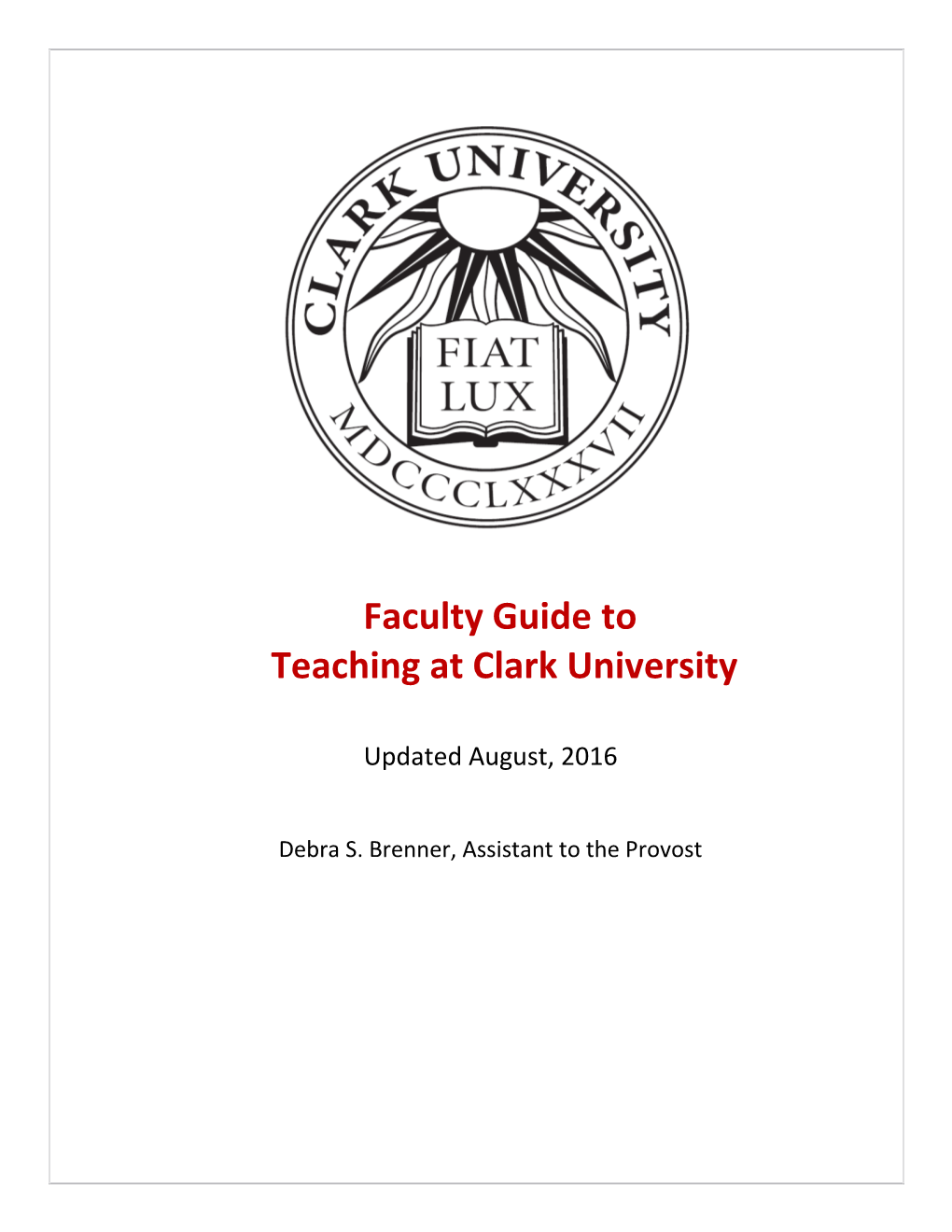 Faculty Guide to Teaching August 2016