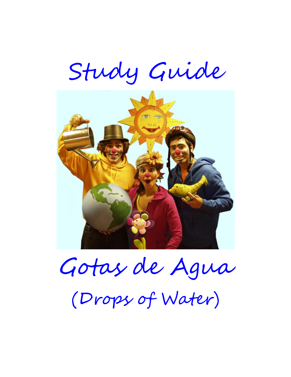 Gotas De Agua Study Guide