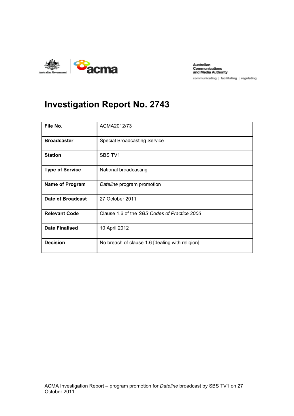 SBS TV1 - ACMA Investigation Report 2743