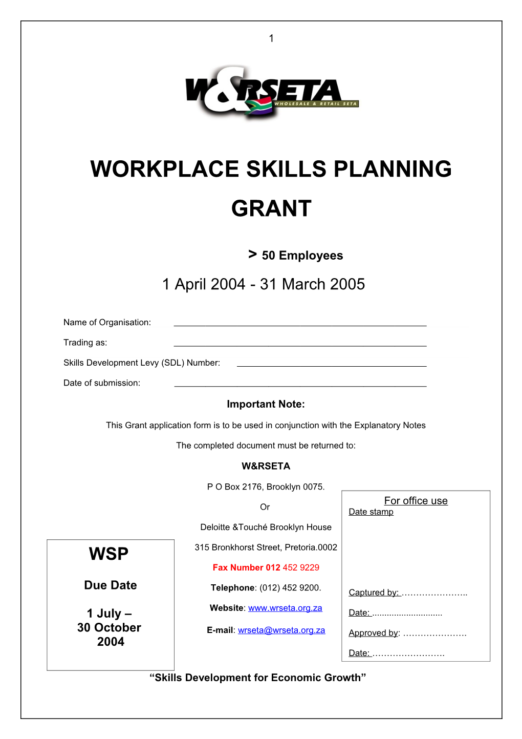 Workplace Skills Planning Grant