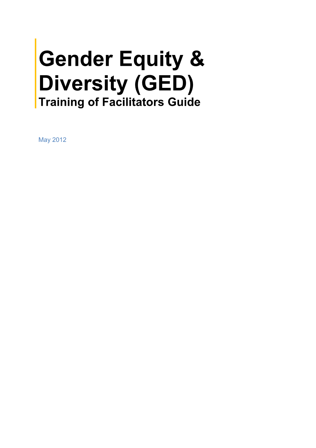 Gender Equity & Diversity (GED)