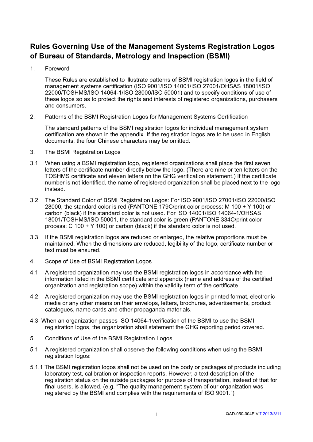 Rules Governing Use of the Registration Logo of Bureau of Standards, Metrology and Inspection