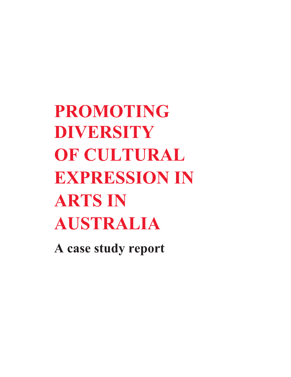 Of Cultural Expression in Arts in Australia