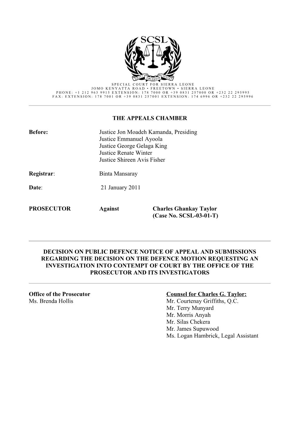Decision on Public Defence Notice of Appeal and Submissions Regarding the Decision on The