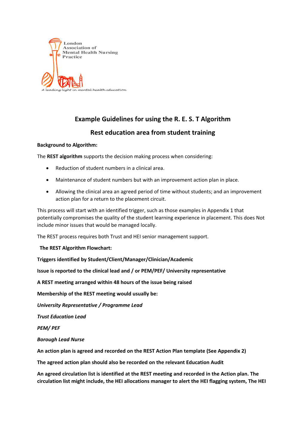 Example Guidelines for Using the R. E. S. T Algorithm