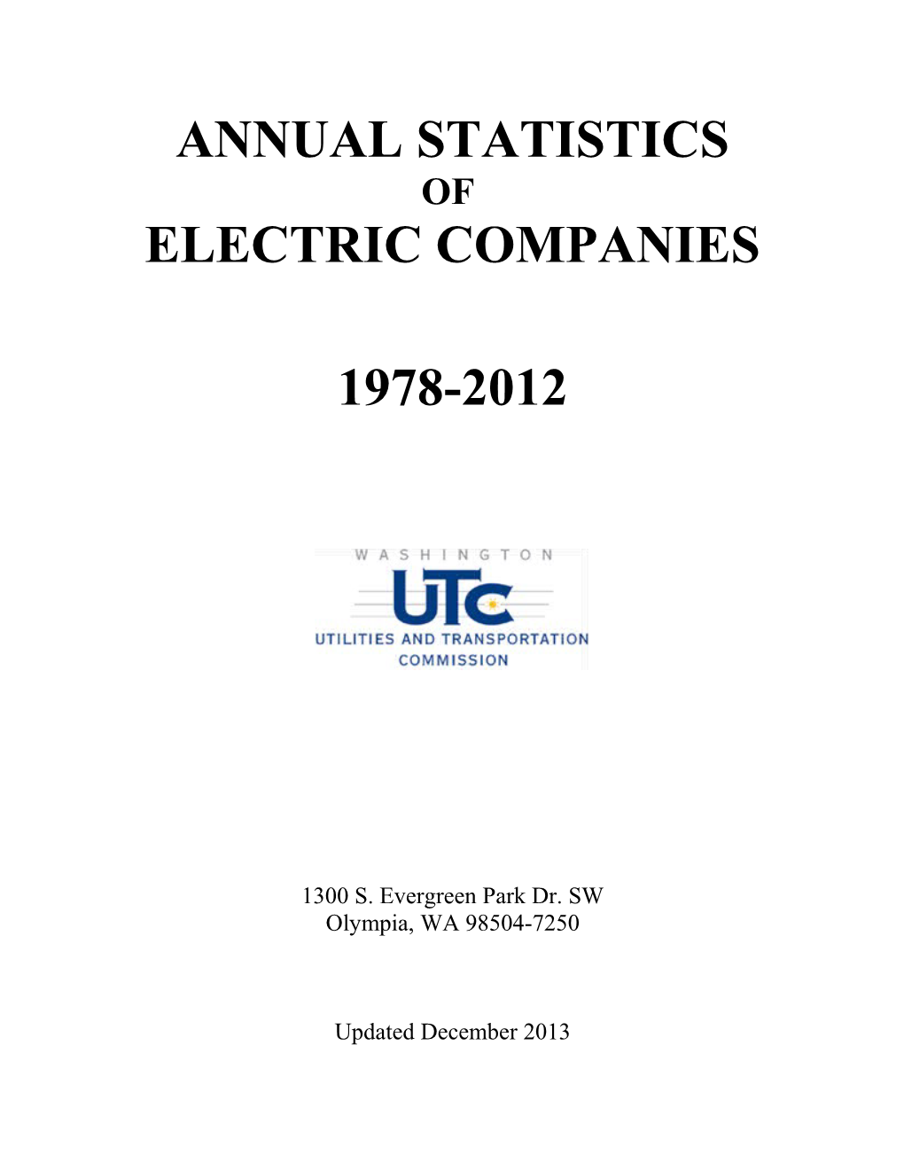 Electric Companies Annual Statistics Report - 1978-2012