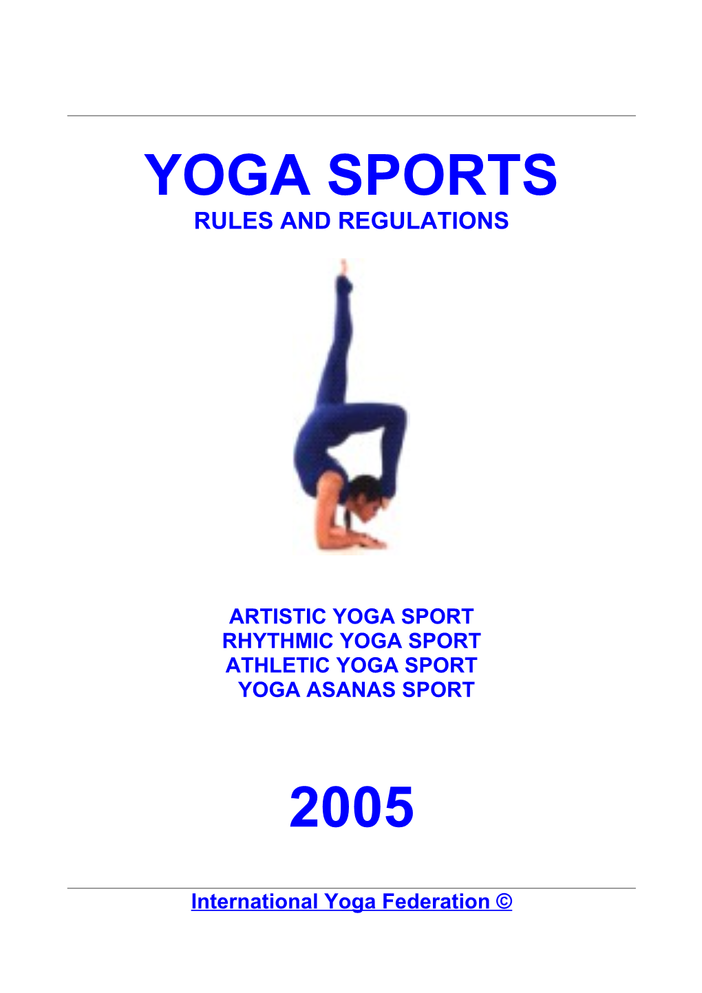 1-Yoga Sports: Rules and Regulations