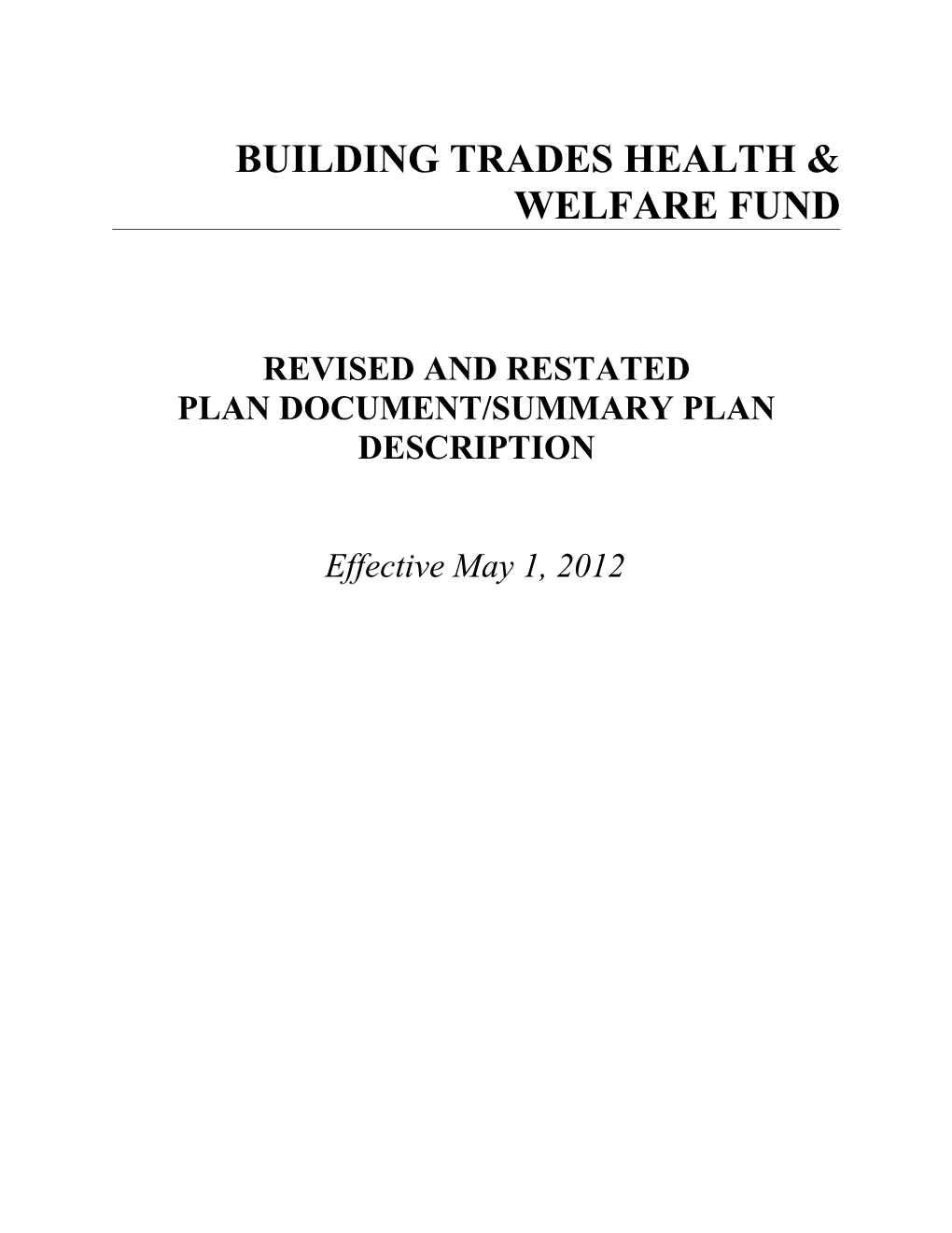 Building Trades Health & Welfare Fund