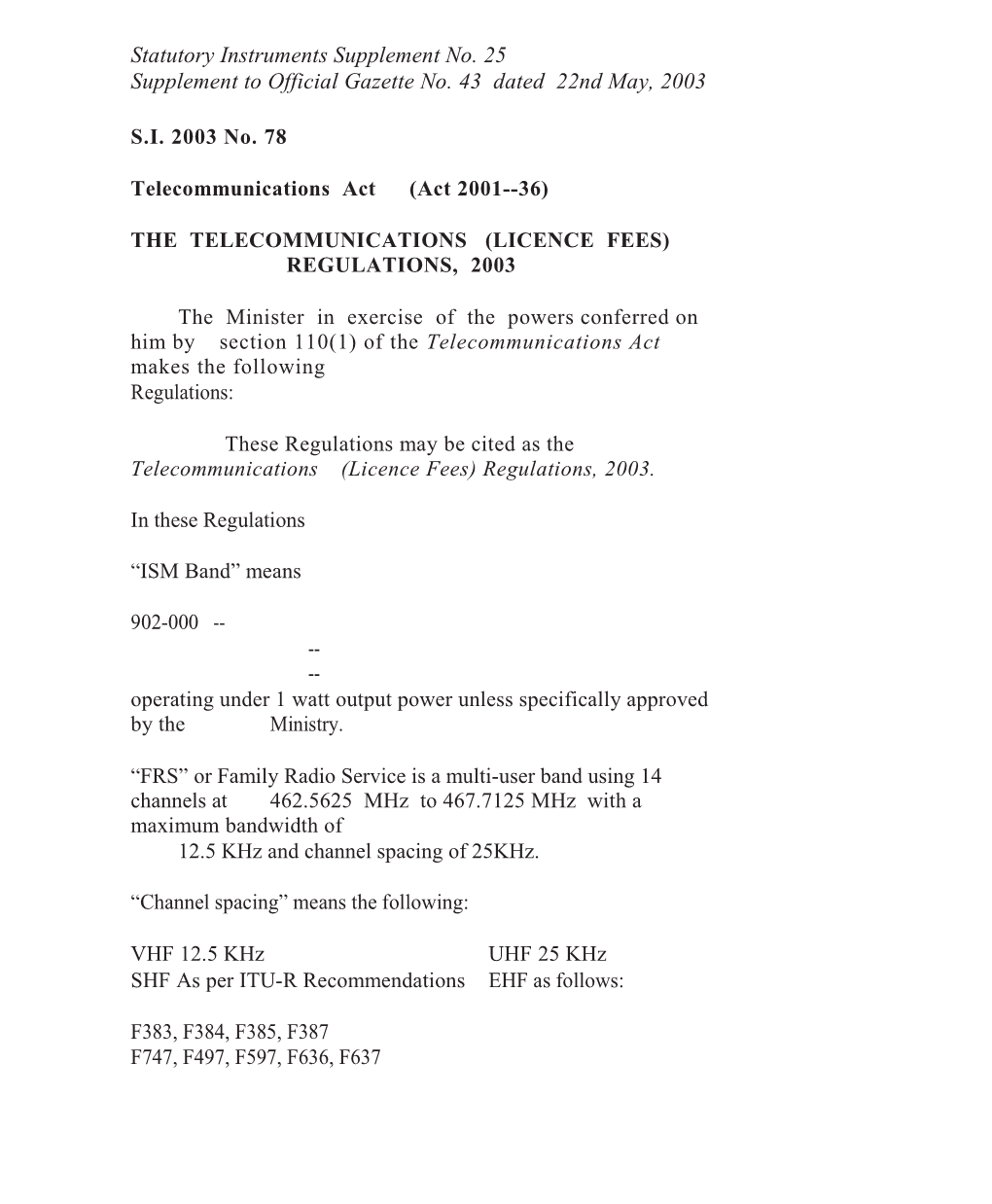 The Telecommunications (Licence Fees) Regulations, 2003