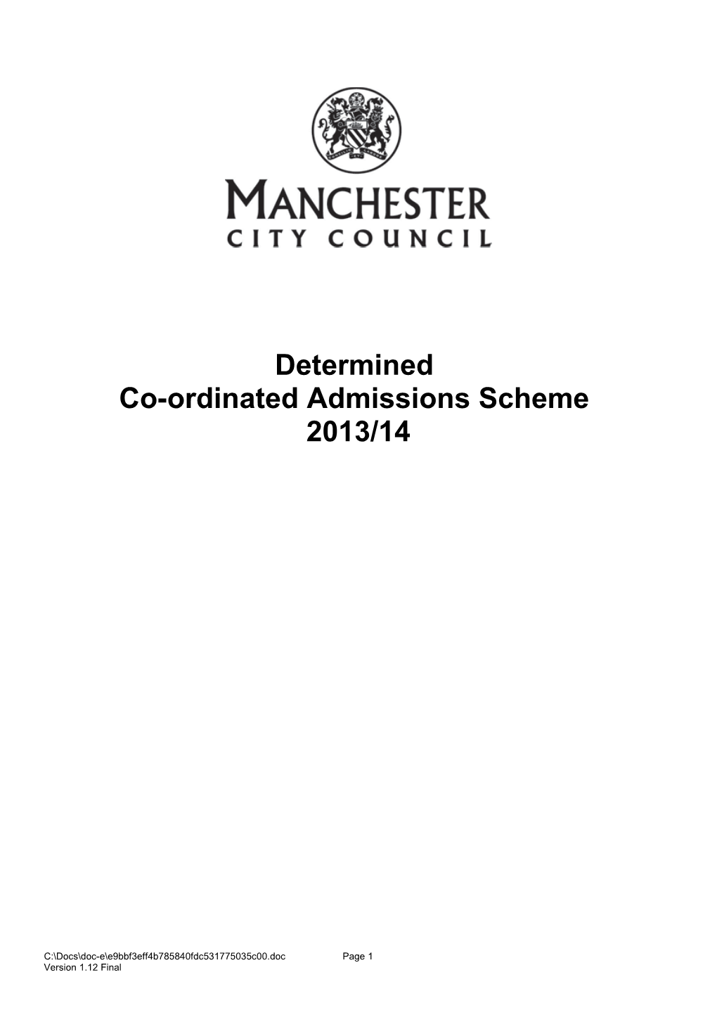 Co-Ordinated Scheme