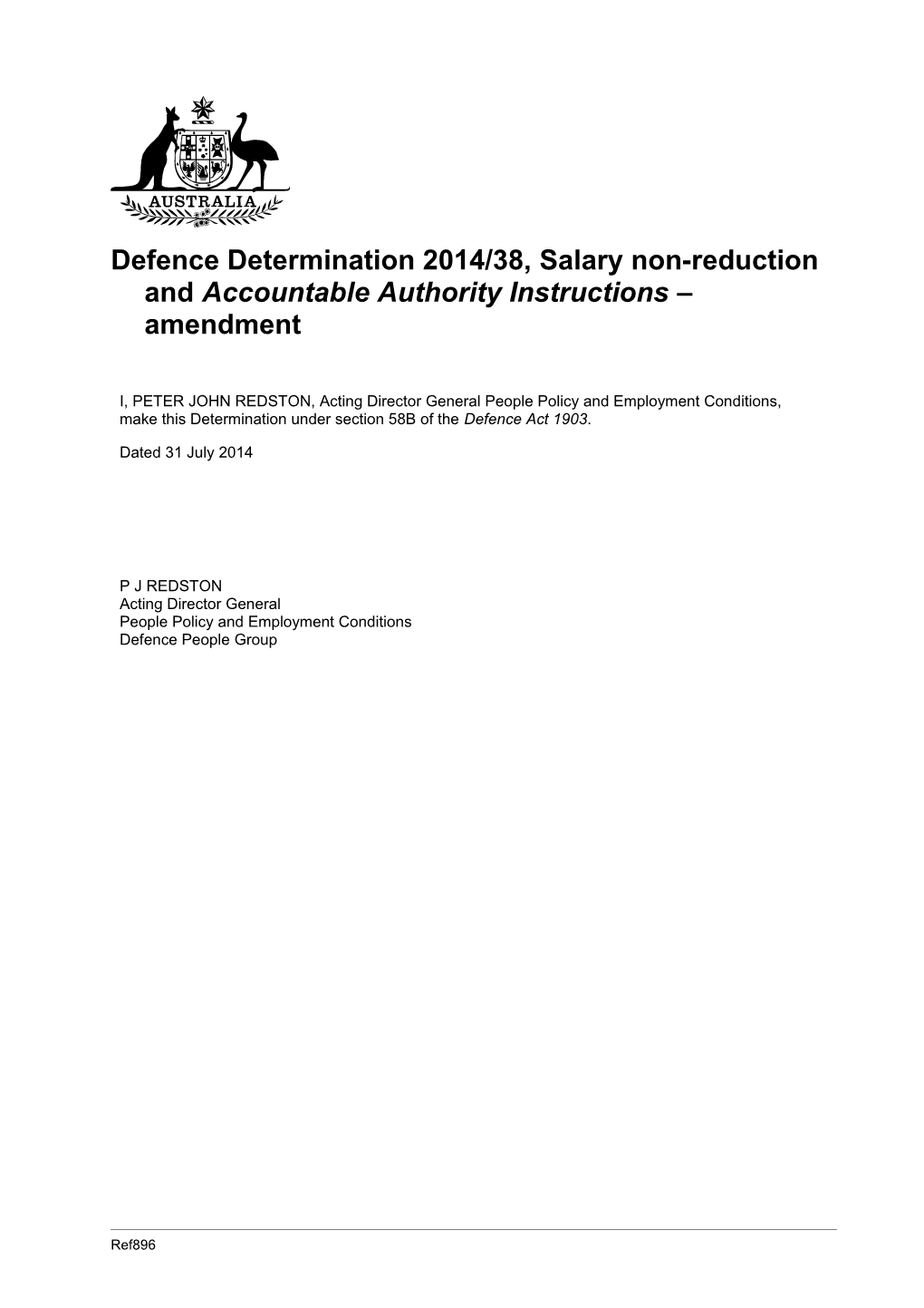 Defence Determination 2014/38, Salary Non-Reduction and Accountable Authority Instructions